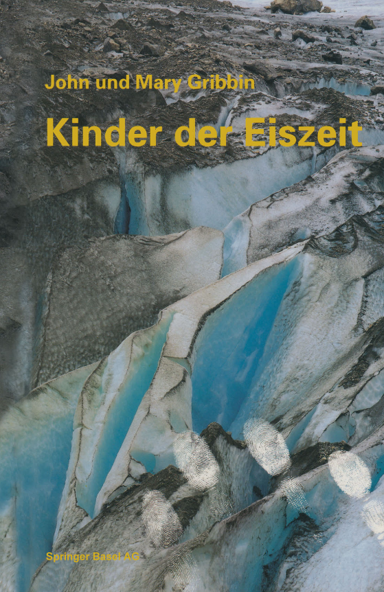 Kinder der Eiszeit: Beeinflußt das Klima die Evolution des Menschen